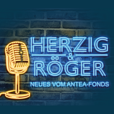 HERZIG & RÖGER NEUES VOM ANTEA-FONDS